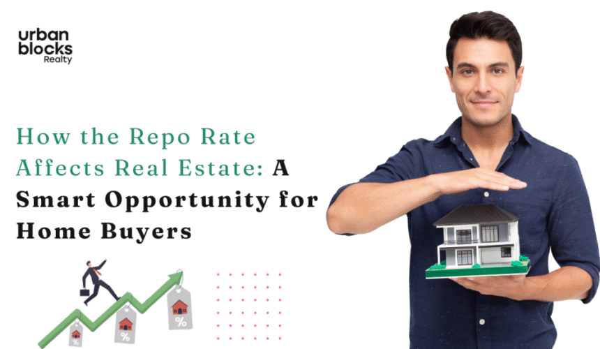 How the Repo Rate Affects Real Estate - Urbanblocks Realty